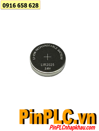 LIR2025 _Pin LIR2025; Pin sạc lithium Li-ion 3.6v LIR2025 /Pin đồng xu sạc 3.6v Lithium chính hãng